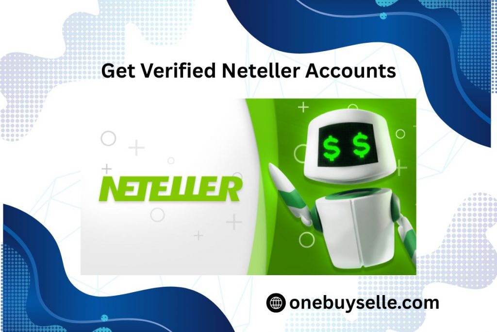 Get Verified Neteller Accounts