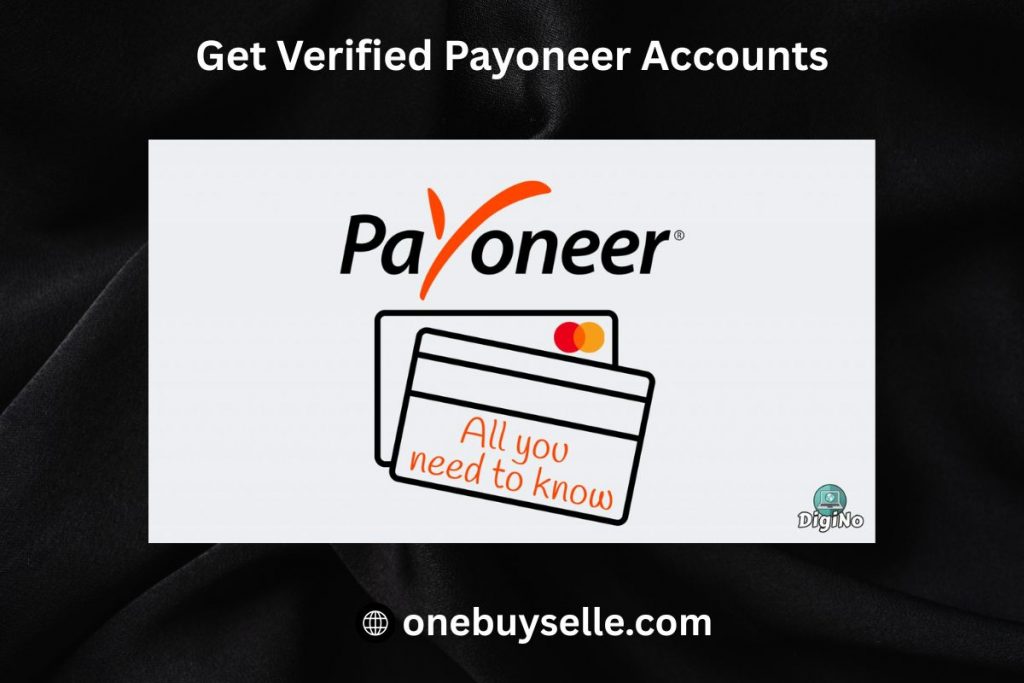 Get Verified Payoneer Accounts