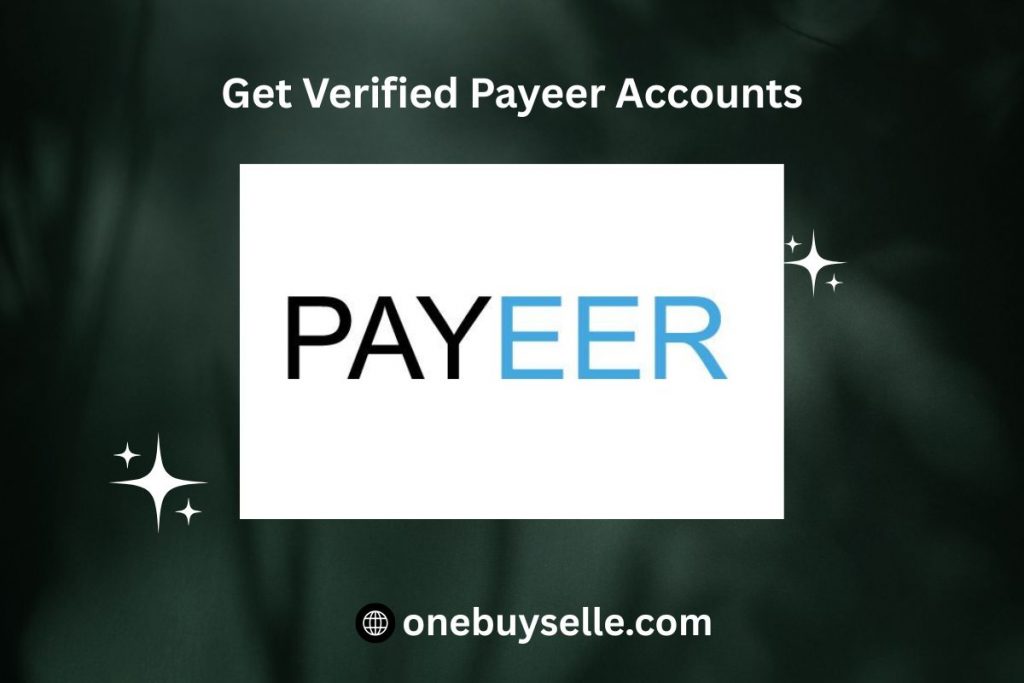 Get Verified Payeer Accounts