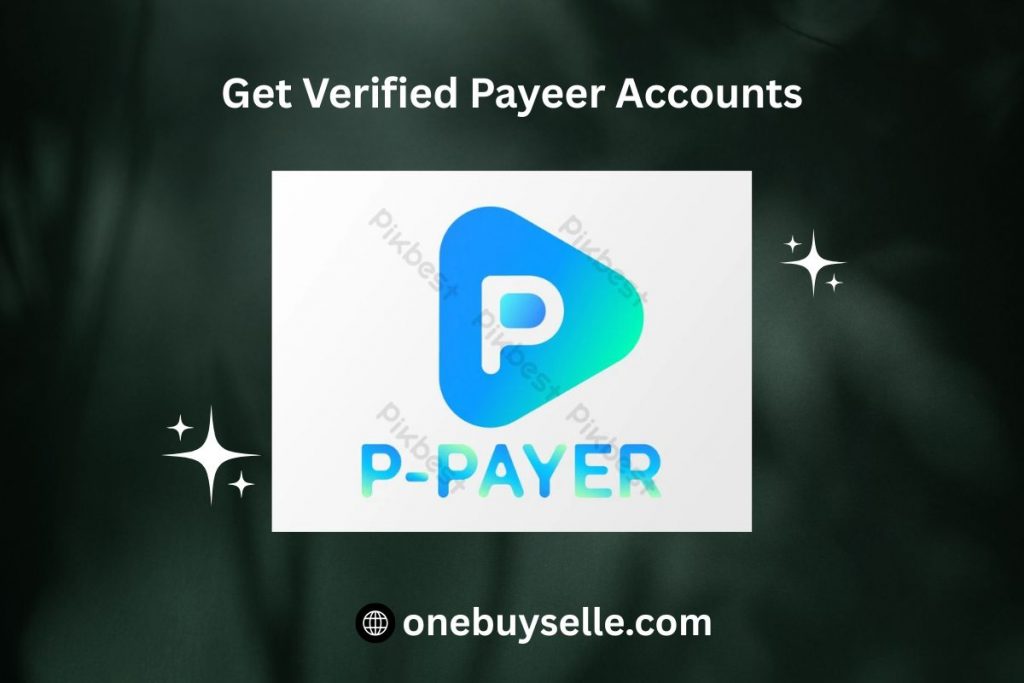 Get Verified Payeer Accounts